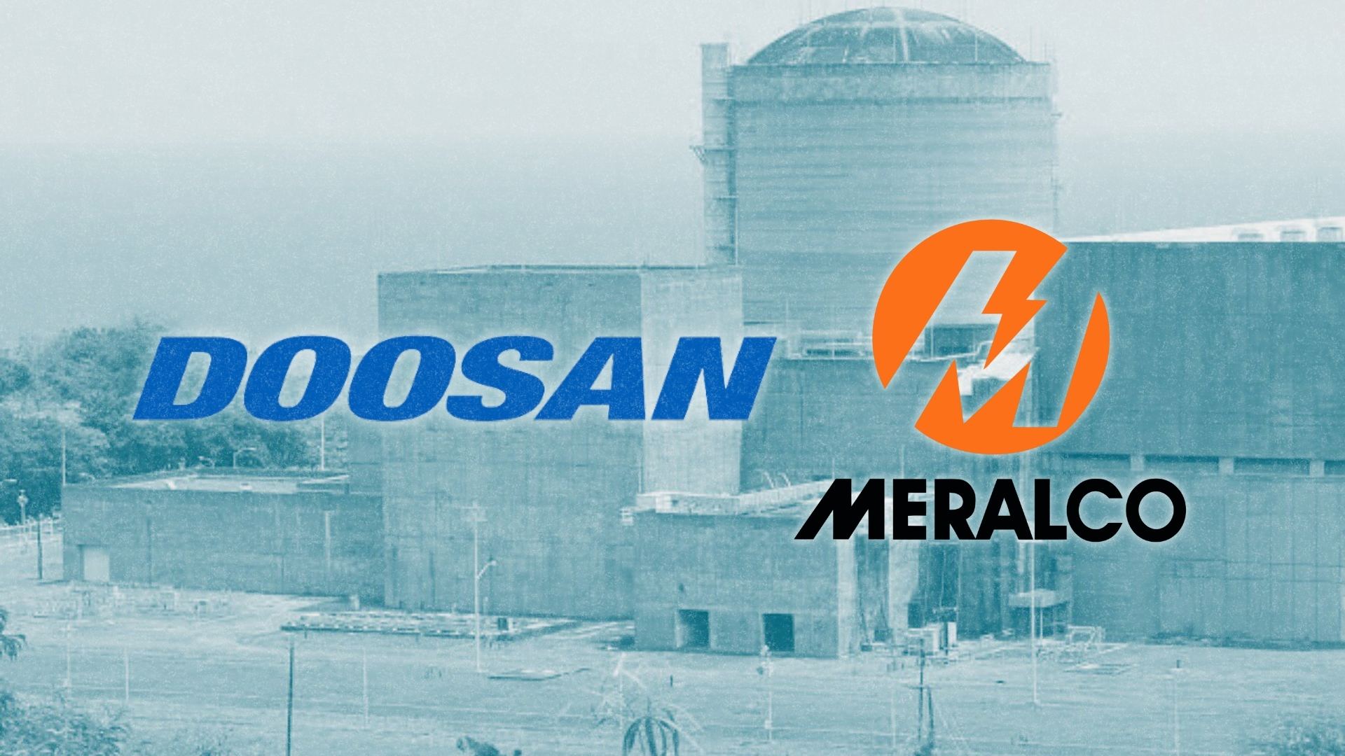 Meralco, South Korea firm eye revival of Bataan nuke plant