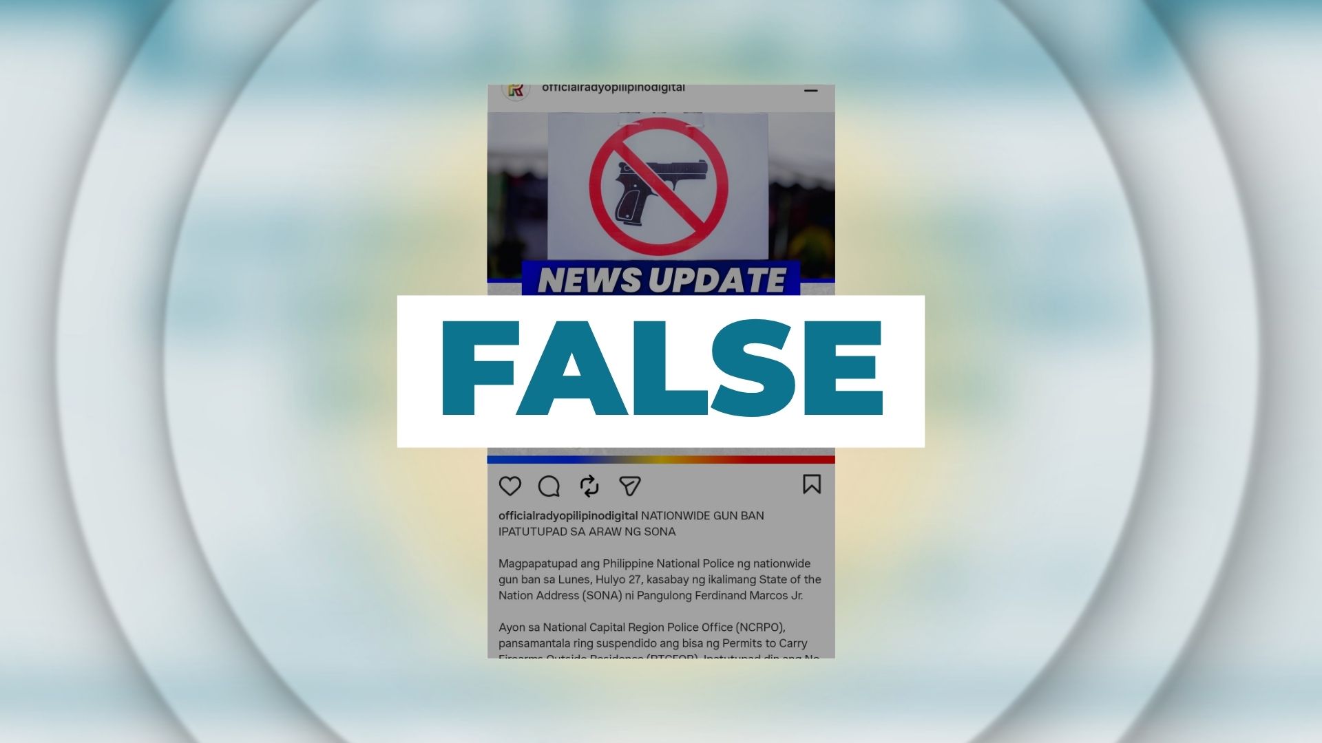 FALSE:  "Nationwide Gun Ban" to be implemented during the fifth SONA,