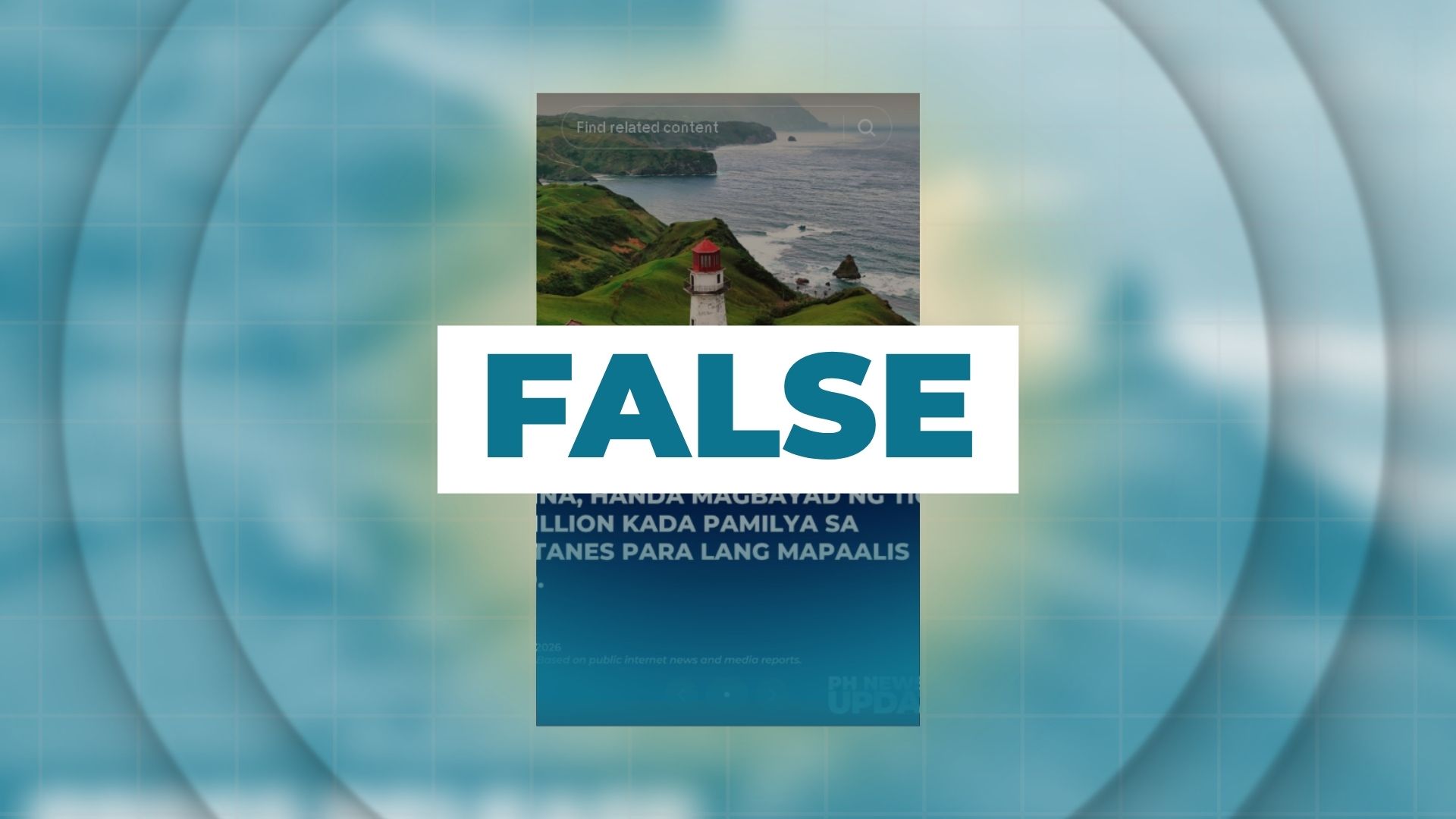 FALSE: China offers 1 billion per family in Batanes to kick them out