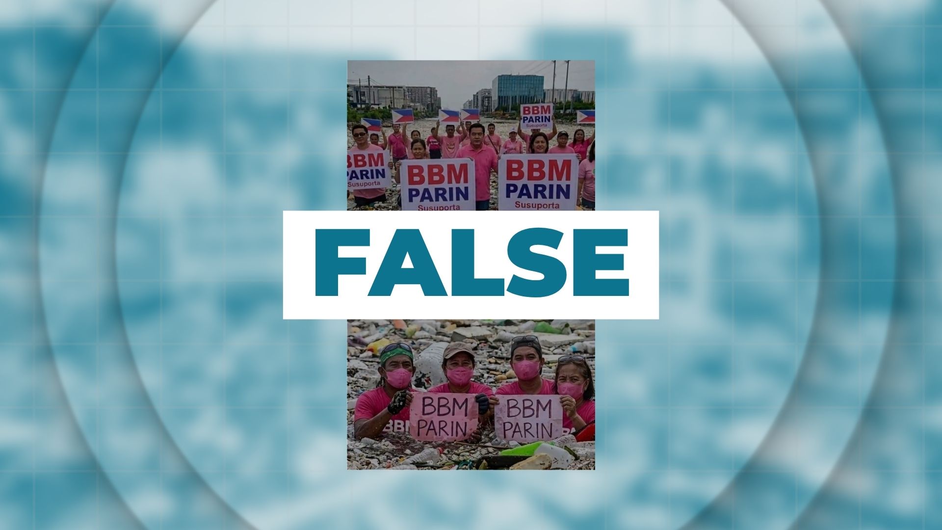 FALSE: PBBM supporters extend support amidst flooding trash