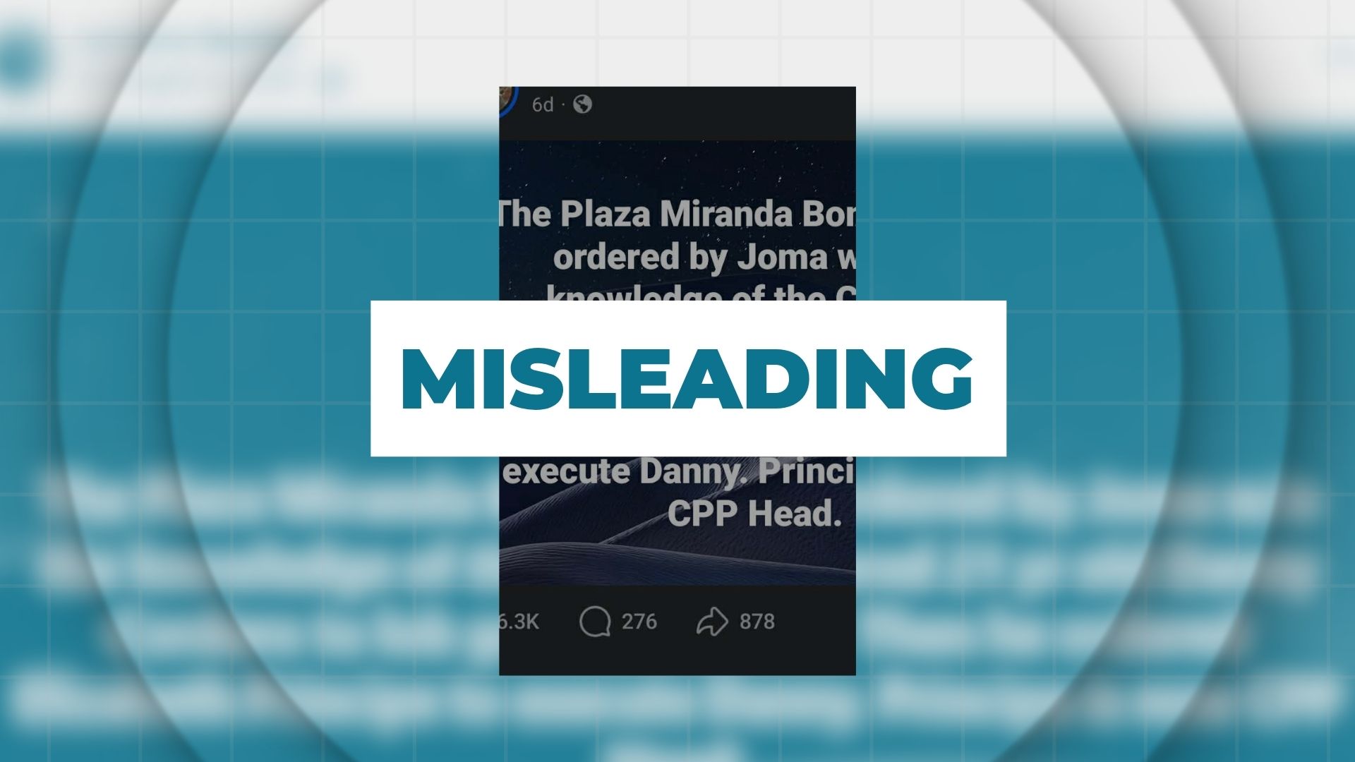 MISLEADING: Joma Sison orders Plaza Miranda bombing independently; Elizabeth Principe is new CPP head