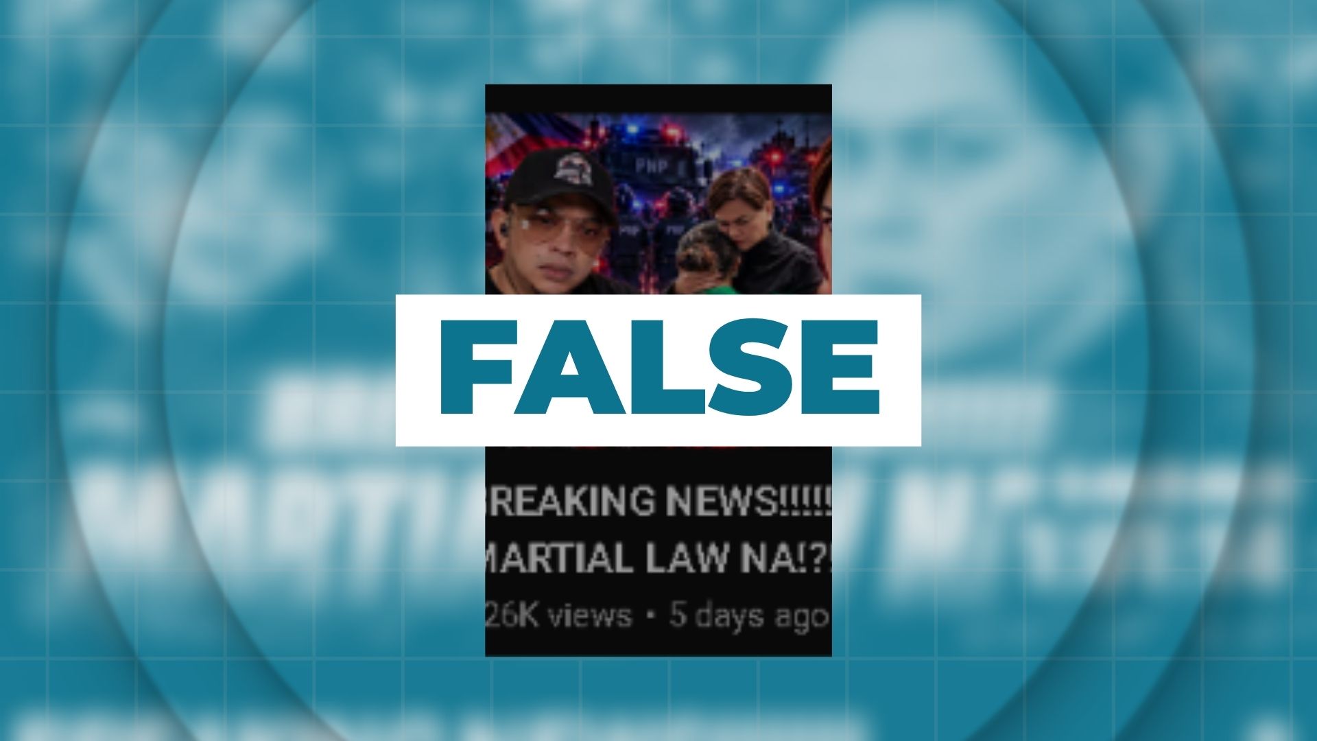 FALSE: Martial law declared nationwide