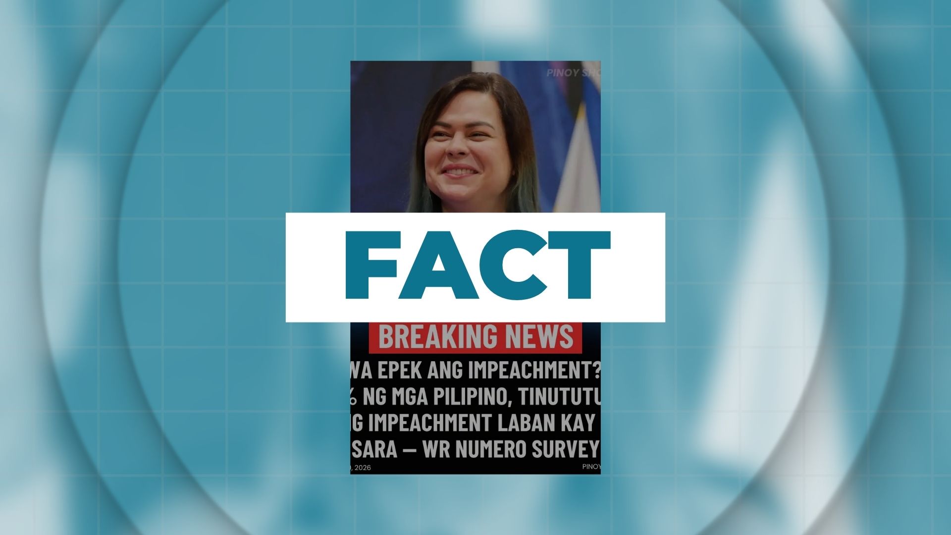 FACT: Most Filipinos disagreed with the impeachment of VP Sara Duterte