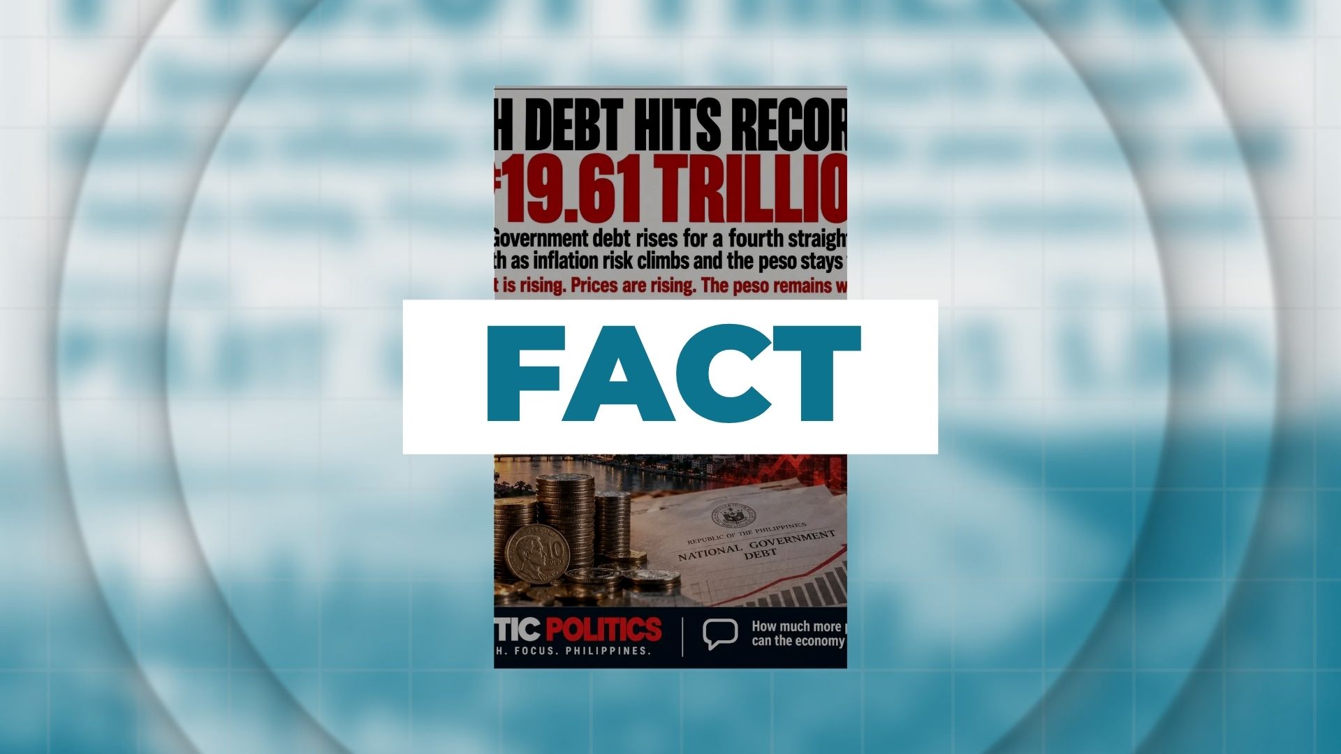 FACT: PH National Government debt reaches record ₱19.61 trillion 